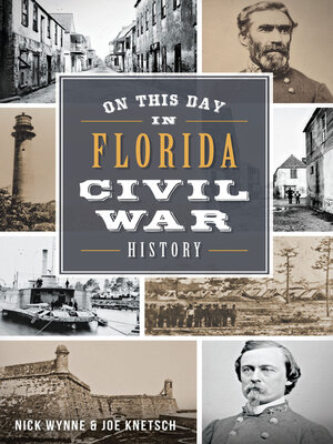 cover image of On this Day in Florida Civil War History